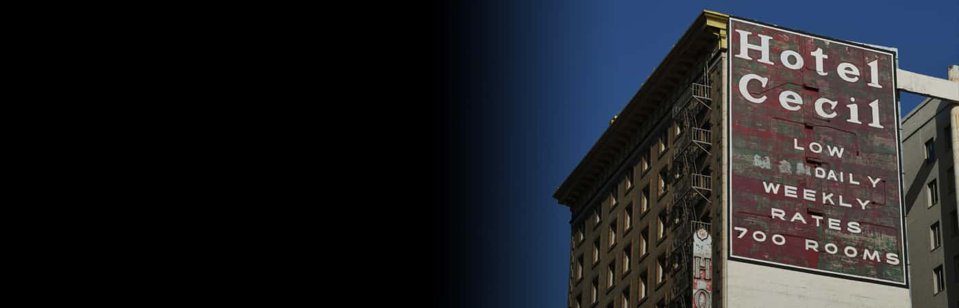 Spooky Facts About The Cecil Hotel, Hollywood's Most Notorious Locale